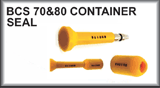 Click here for information on BCS 70&80 Container Seals