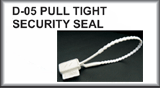 Click here for information on D-05 Pull Tight Security Seals