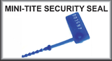 Click here for information on Mini-Tite Security Seals